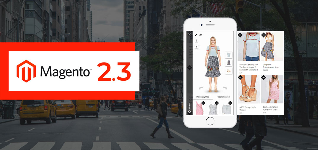 Magento 2.3: New Tools to Fuel Your Growth in 2019