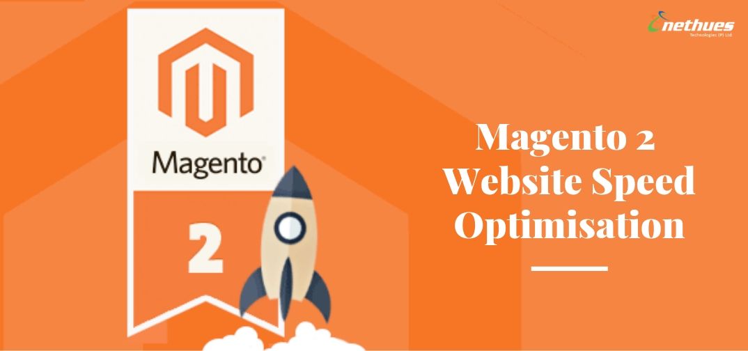Magento 2 Website Speed Optimisation