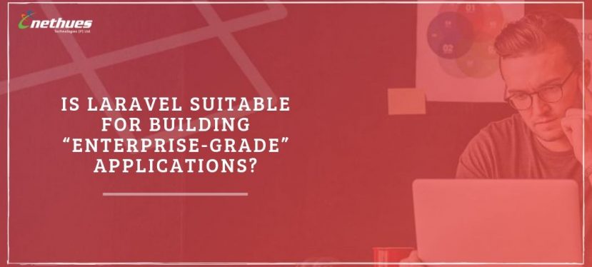 Is Laravel Suitable for Building “Enterprise-Grade” Applications_ (1)