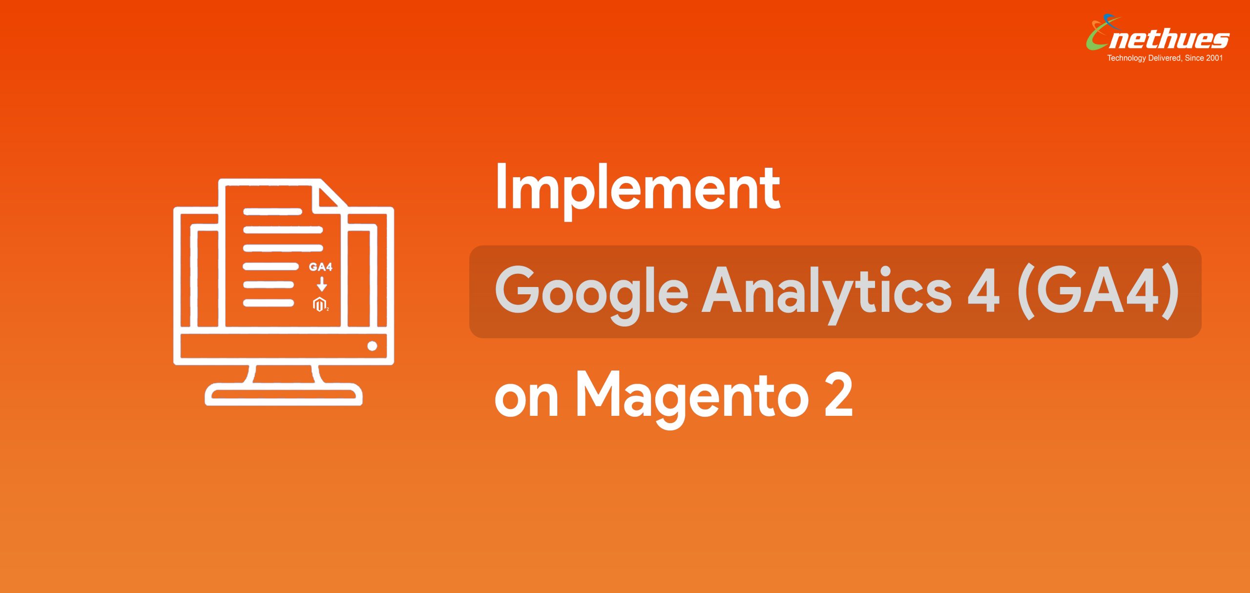 Implement Google Analytics 4 (GA4) on Magento 2