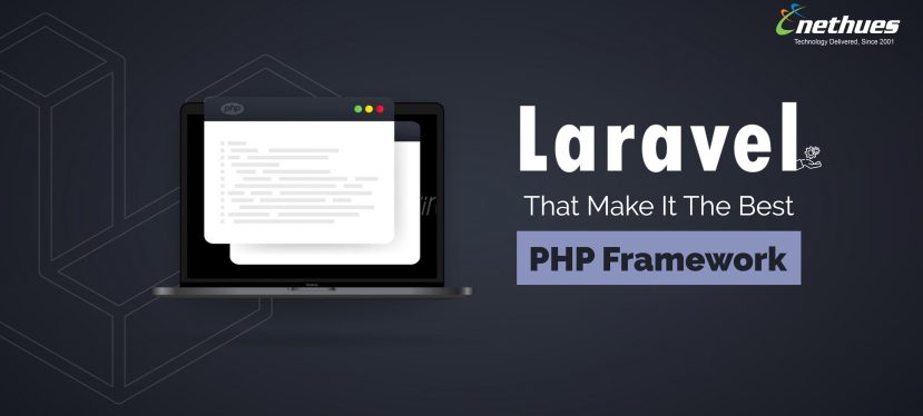 Laravel Features Making it the Best PHP Framework in 2023