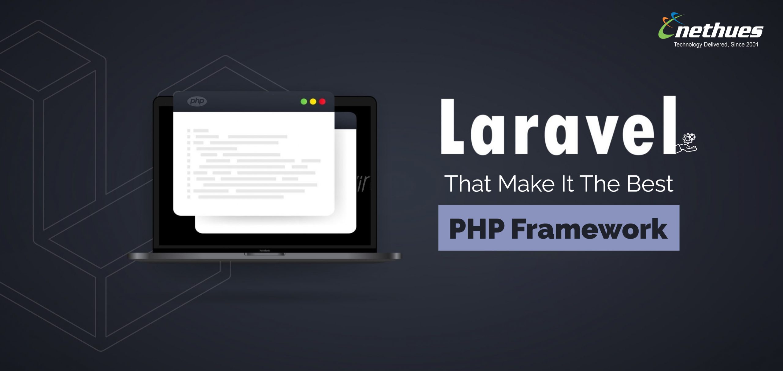 Laravel Features Making it the Best PHP Framework in 2023