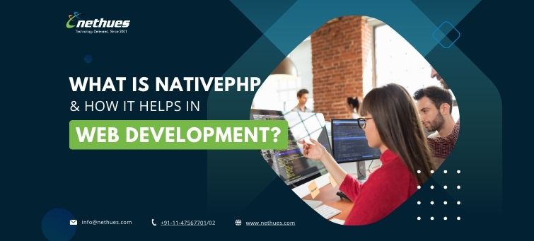 What is NativePHP and How it Helps in Web Development?