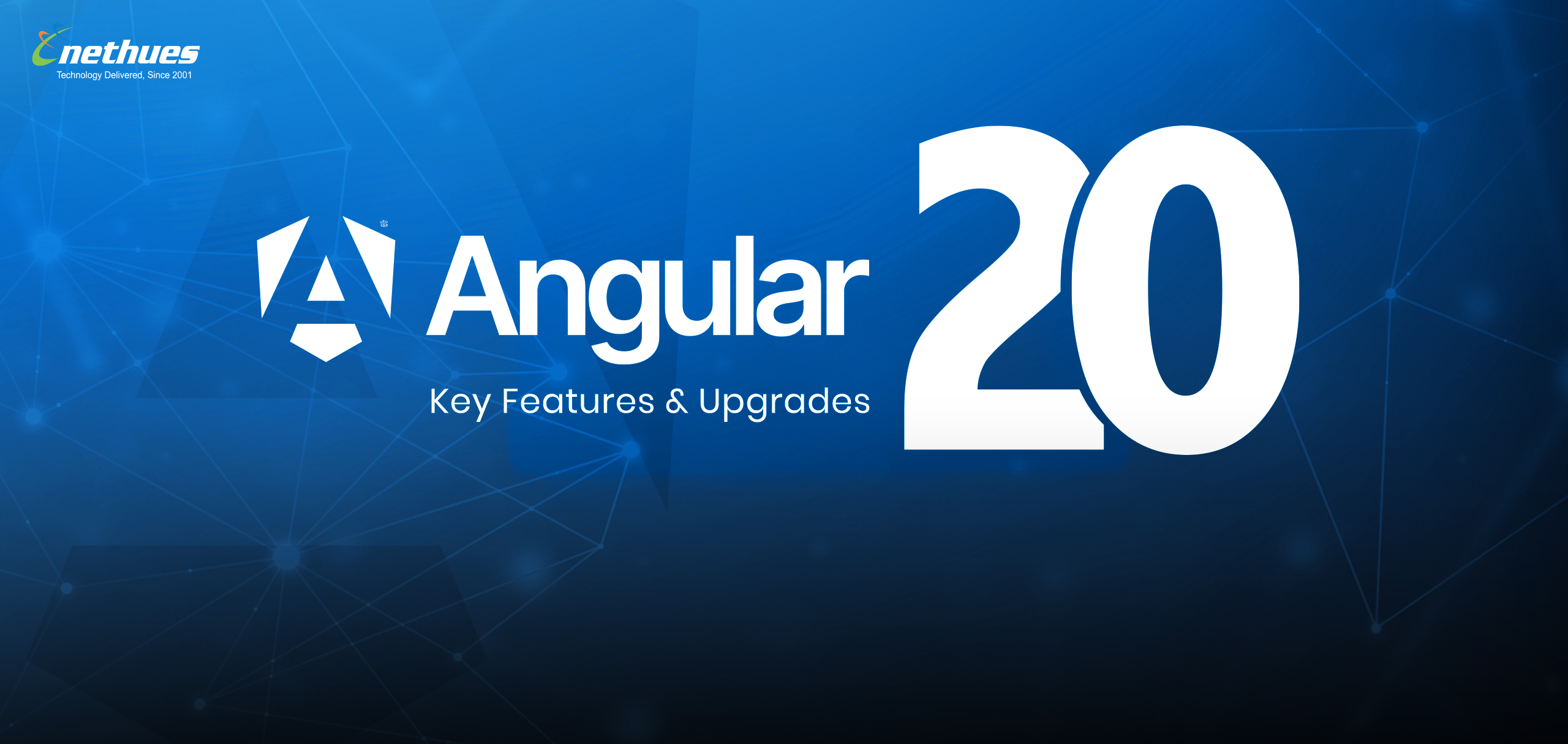 Angular 20 Released: Key Features and Upgrades You Need to Know